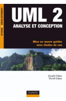 Uml 2 analyse et conception - mise en oeuvre guidée avec études de cas