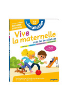 Les incollables - vive la maternelle avec les incollables - grande section