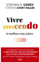 Vivre crescendo