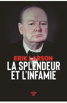 La splendeur et l'infamie