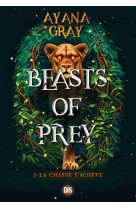 Beasts of prey (broché) - tome 03 la chasse s'achève