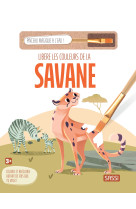 Libère les couleurs de la savane