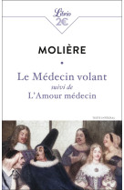 Le médecin volant suivi de l'amour médecin