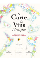 La carte des vins svp - nouvelle édition augmentée