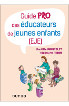 Guide pro des éducateurs de jeunes enfants (eje)