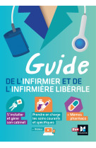 Guide de l'infirmier et de l'infirmière libérale