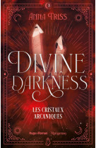 Divine darkness - tome 03