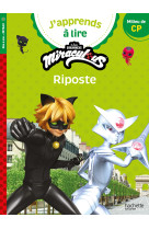 Miraculous - première lecture cp niveau 2 riposte