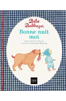 Bébé balthazar - bonne nuit moi - pédagogie montessori 0/3 ans