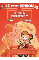 Le petit spirou - tome 2 - tu veux mon doigt ?