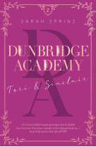 Dunbridge academy - tome 2 une romance friends-to-lovers dans les highlands écossais