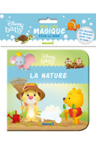 Disney baby - mon livre magique pour le bain - la nature