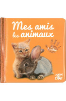 Bébé touche-à-tout - mes amis les animaux - tome 45