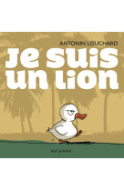 Je suis un lion