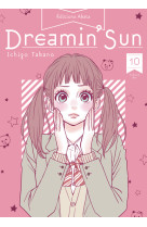 Dreamin' sun - nouvelle édition - tome 10 (vf)