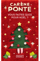 Vous faites quoi pour noël ?