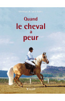 Quand le cheval a peur