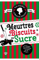 Les enquêtes d'hannah swensen - tome 6 meurtres et biscuits au sucre