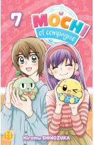 Mochi et compagnie t07