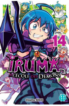 Iruma à l'école des démons t14