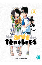 Mon amie des ténèbres t02