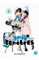 Mon amie des ténèbres t06