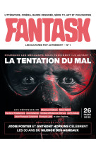 Fantask n°1 : la tentation du mal