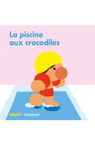 La piscine aux crocodiles