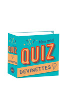 Mon mini-quiz devinettes