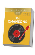 Calendrier almaniak 365 chansons : secrets, quiz & anecdotes 2022