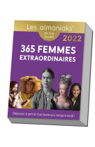 Calendrier almaniak 365 femmes extraordinaires 2022