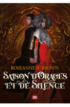 Saison d'orages et de silence (broché) - tome 02