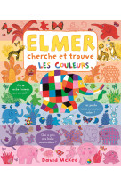 Elmer cherche et trouve - les couleurs