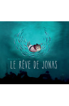 Le rêve de jonas