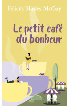 Le petit café du bonheur