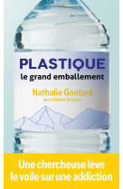 Plastique - le grand emballement