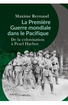 La première guerre mondiale dans le pacifique