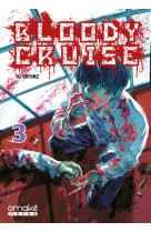 Bloody cruise - tome 3 (vf)