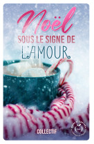 Noël sous le signe de l'amour