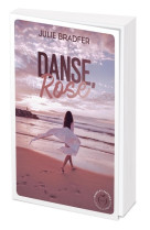 Danse, rose