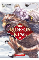 The ride-on king - tome 1