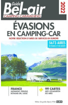 Guide bel-air - evasions en camping-car 2022