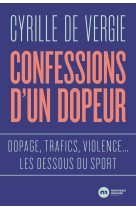 Confessions d'un dopeur