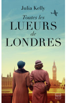 Toutes les lueurs de londres