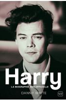 Harry : la biographie non officielle