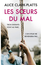 Les soeurs du mal