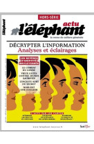 L'eléphant actu - hors-série 3