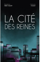 La cité des reines