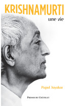 Krishnamurti, une vie