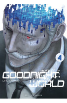 Goodnight world - tome 4